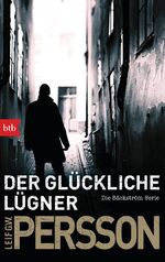 ISBN 9783442714681: Der glückliche Lügner - Kriminalroman. Die Bäckström-Serie