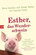 ISBN 9783442714889: Esther, das Wunderschwein