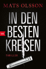 ISBN 9783442715589: In den besten Kreisen – Thriller