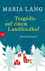 ISBN 9783442715800: Tragödie auf einem Landfriedhof