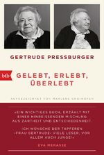 ISBN 9783442717934: GELEBT, ERLEBT, ÜBERLEBT. – Aufgezeichnet von Marlene Groihofer. Mit einem Nachwort von Oliver Rathkolb