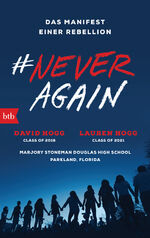 ISBN 9783442717965: #NEVER AGAIN - Das Manifest einer Rebellion - Deutsche Ausgabe