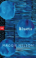 ISBN 9783442718535: Bluets