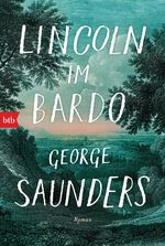 ISBN 9783442718979: Lincoln im Bardo