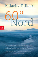 ISBN 9783442719174: 60° Nord - Von der Faszination des Nordens und der Suche nach einem Zuhause