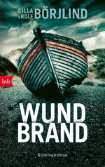 ISBN 9783442719563: Wundbrand