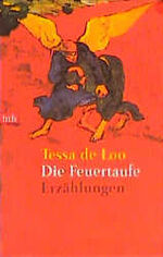 ISBN 9783442720545: Die Feuertaufe