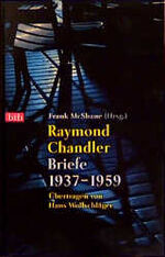 ISBN 9783442720842: Raymond Chandler - Briefe 1937-1959