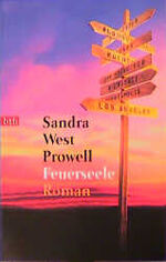 ISBN 9783442721740: Feuerseele Prowell, Sandra West