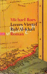 ISBN 9783442722266: Leeres Viertel. Rub'Al-Khali