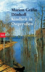 ISBN 9783442722655: Kindheit in Ostpreußen