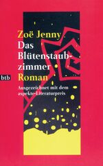 ISBN 9783442723836: Das Blütenstaubzimmer: Roman (Hors Catalogue)