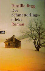 ISBN 9783442724864: Der Schmetterlingseffekt: Roman