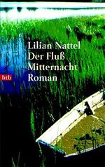 ISBN 9783442727131: Der Fluß Mitternacht