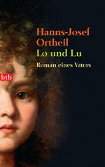 ISBN 9783442727988: Lo und Lu. Roman eines Vaters