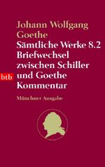 ISBN 9783442729418: Sämtliche Werke. Münchner Ausgabe / Briefwechsel zwischen Schiller und Goethe