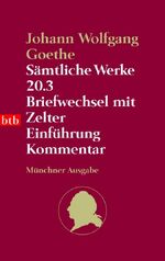 ISBN 9783442729593: Sämtliche Werke. Münchner Ausgabe / Briefwechsel mit Zelter