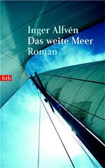 ISBN 9783442729944: Das weite Meer