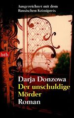 ISBN 9783442730186: Der unschuldige Mörder – Roman Ausgezeichnet mit dem Russischen Krimipreis