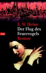 ISBN 9783442730421: Der Flug des Feuervogels - Roman