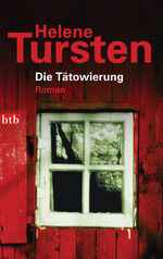 ISBN 9783442731473: Die Tätowierung: Roman (Die Irene-Huss-Krimis, Band 3) Roman