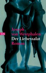 ISBN 9783442731480: Der Liebessalat: Roman