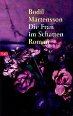 ISBN 9783442731749: Die Frau im Schatten