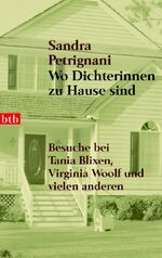 ISBN 9783442732012: Wo Dichterinnen zu Hause sind