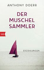 ISBN 9783442733989: Der Muschelsammler