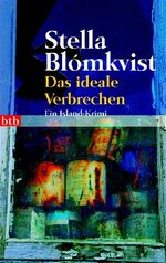 ISBN 9783442734399: Das ideale Verbrechen