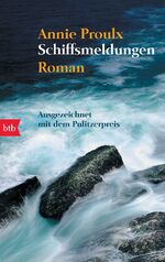 ISBN 9783442736119: Schiffsmeldungen: Roman