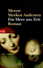 ISBN 9783442736546: Ein Meer aus Zeit