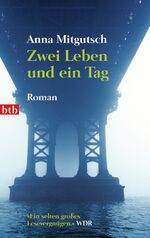 ISBN 9783442738441: Zwei Leben und ein Tag – Roman