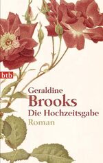Geraldine Brooks, (Übersetzung - Almuth Geraldine Brooks, (Übersetzung - Almuth