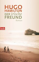 ISBN 9783442739820: Der irische Freund: Roman