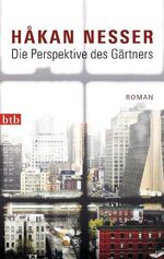 ISBN 9783442740161: Die Perspektive des Gärtners