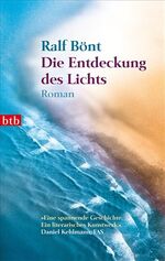 Die Entdeckung des Lichts – Roman