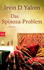 Yalom, Irvin D.: Das Spinoza-Problem