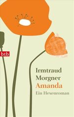 ISBN 9783442742417: Amanda – Ein Hexenroman