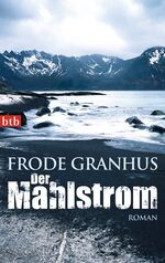 ISBN 9783442743155: Der Mahlstrom