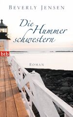 ISBN 9783442744039: Die Hummerschwestern: Roman