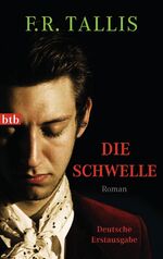 ISBN 9783442744664: Die Schwelle