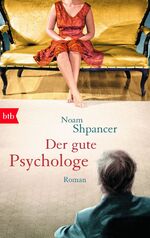 ISBN 9783442745074: Der gute Psychologe