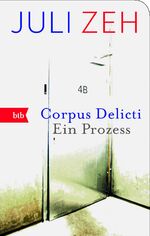 ISBN 9783442745258: Corpus Delicti - Ein Prozess – Geschenkausgabe