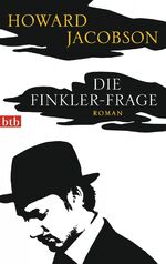 ISBN 9783442745913: Die Finkler-Frage  (Originaltitel - The Finkler Question)