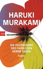 ISBN 9783442749003: Die Pilgerjahre des farblosen Herrn Tazaki