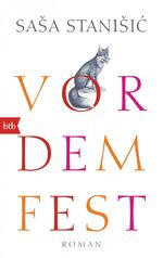Stani?i?, Sa?a: Vor dem Fest: Roman