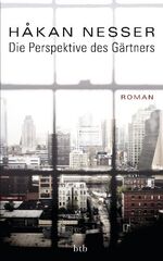 ISBN 9783442751730: Die Perspektive des Gärtners