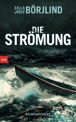 ISBN 9783442753956: Die Strömung – Kriminalroman
