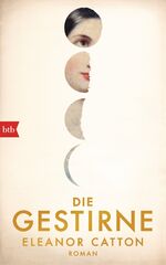 ISBN 9783442754793: Die Gestirne - Roman. Sehr rar!